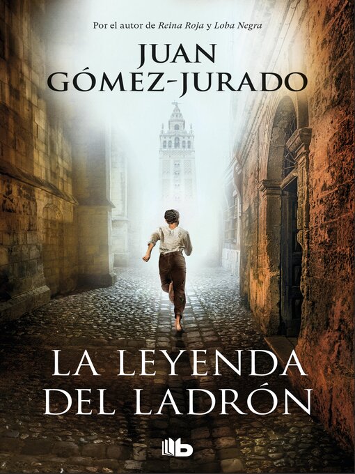 Title details for La leyenda del ladrón by Juan Gómez-Jurado - Available